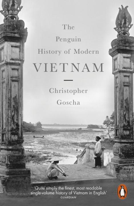 Cover: 9780141047010 | The Penguin History of Modern Vietnam | Christopher Goscha | Buch