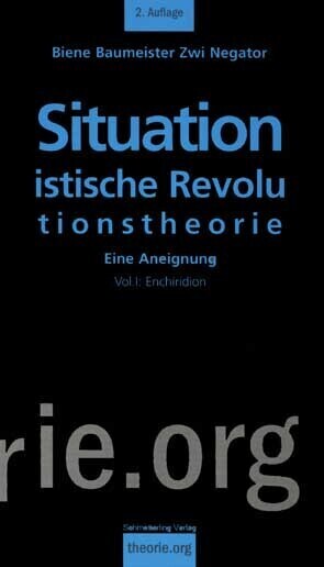 Cover: 9783896576507 | Situationistische Revolutionstheorie | Eine Aneignung | Taschenbuch