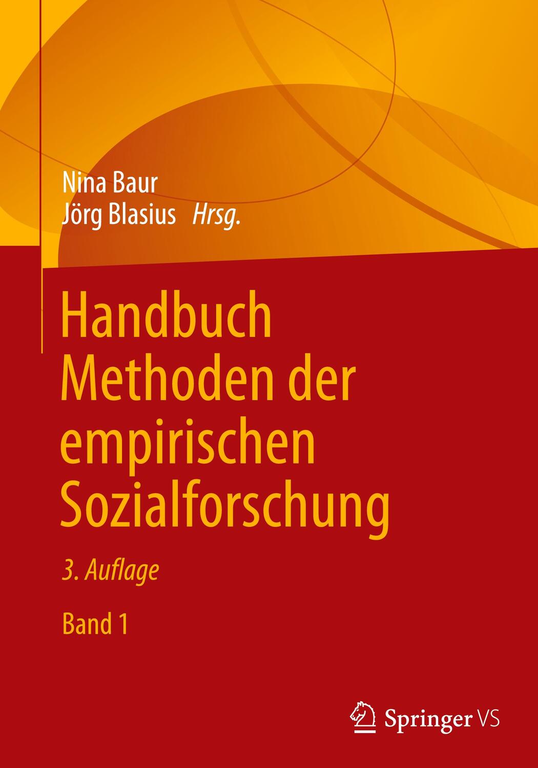 Cover: 9783658379841 | Handbuch Methoden der empirischen Sozialforschung | Nina Baur (u. a.)