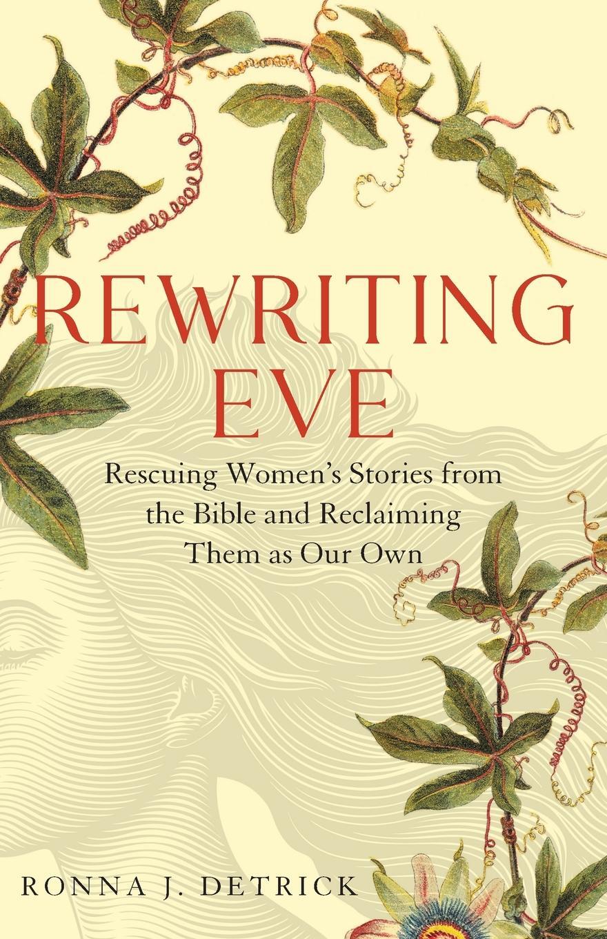 Cover: 9781647425616 | Rewriting Eve | Ronna J. Detrick | Taschenbuch | Paperback | Englisch