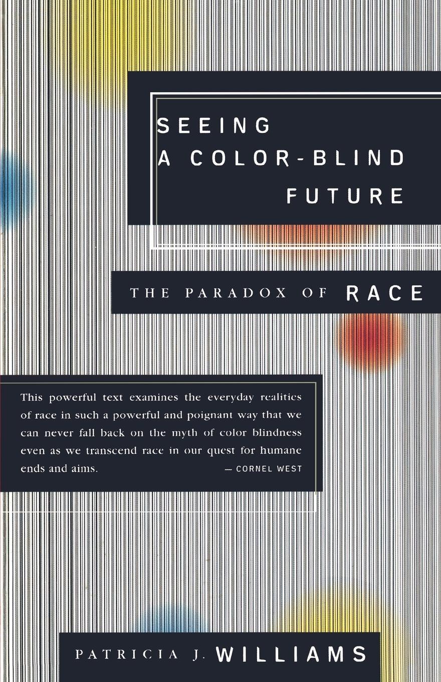 Cover: 9780374525330 | Seeing a Color-Blind Future | The Paradox of Race | Williams | Buch