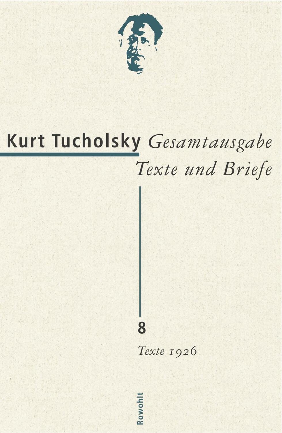 Cover: 9783498065379 | Gesamtausgabe Texte und Briefe 8 | Kurt Tucholsky | Buch | 1024 S.