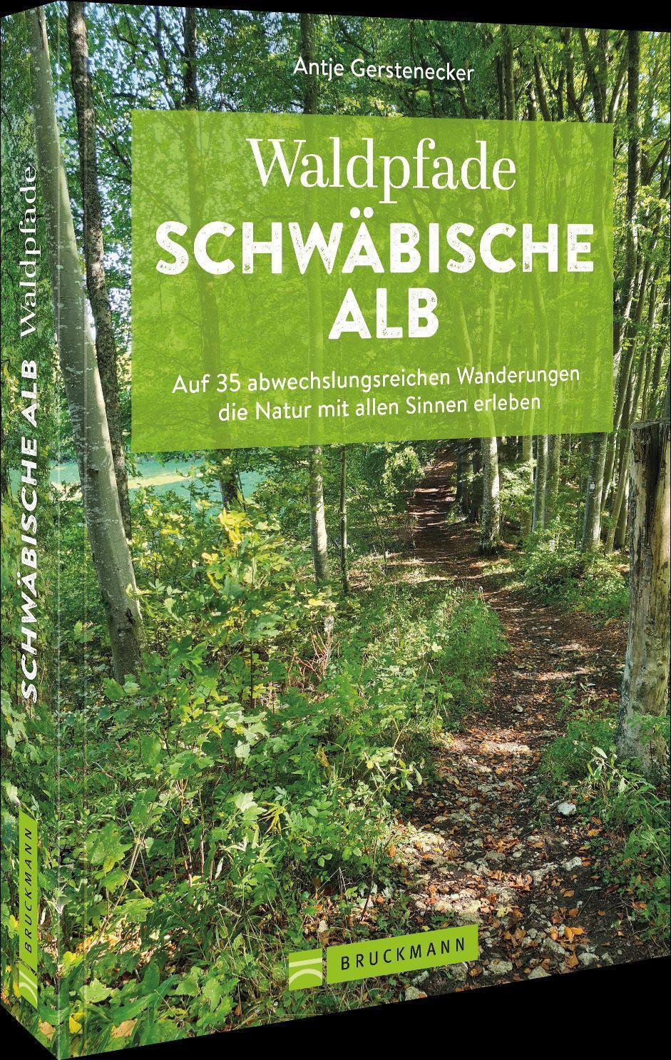 Cover: 9783734323300 | Waldpfade Schwäbische Alb | Antje Gerstenecker | Taschenbuch | Deutsch