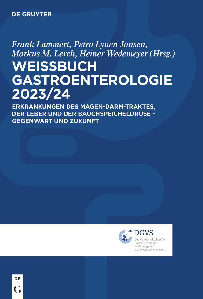 Cover: 9783110995756 | Weissbuch Gastroenterologie 2023/24 | Frank Lammert (u. a.) | Buch