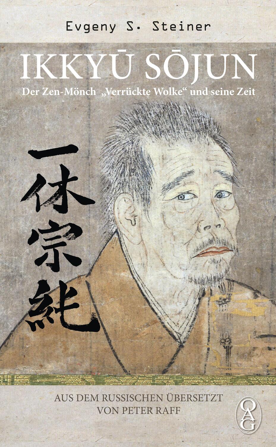Cover: 9783862051311 | Ikkyu Sojun | Der Zen-Mönch "Verrückte Wolke" und seine Zeit | Steiner