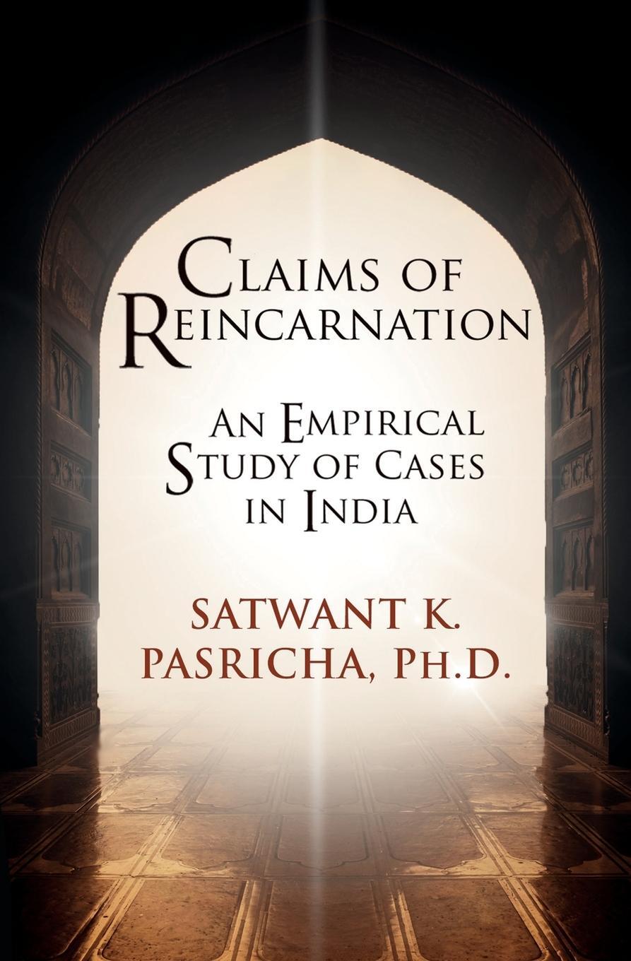 Cover: 9781786771032 | Claims of Reincarnation | An Empirical Study of Cases in India | Buch