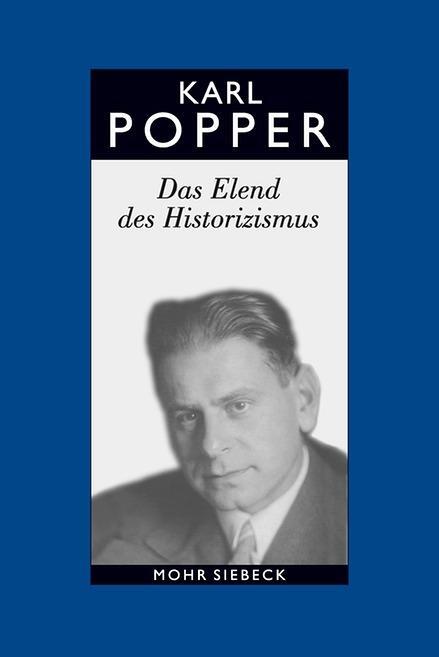 Cover: 9783161480256 | Das Elend des Historizismus. Studienausgabe | Karl R. Popper | Buch