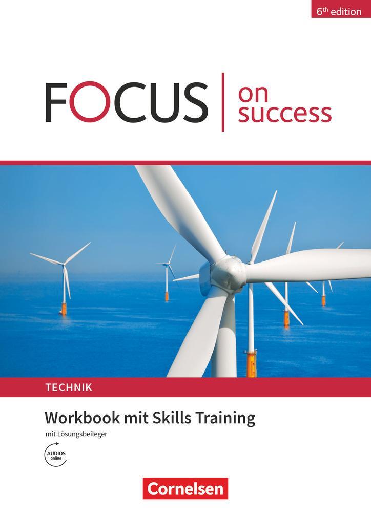 Cover: 9783064520363 | Focus on Success - 6th edition - Technik - B1/B2. Workbook mit...