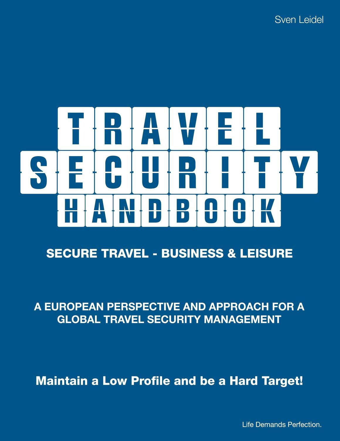 Cover: 9783739299662 | Travel Security Handbook | Sven Leidel | Taschenbuch | Paperback