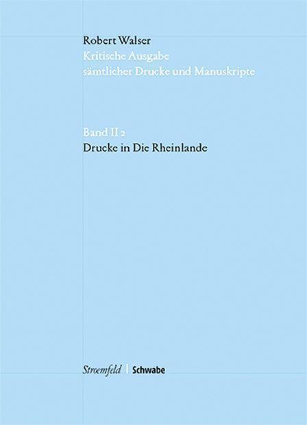 Cover: 9783796548277 | Drucke in Die Rheinlande | Robert Walser | Buch | 336 S. | Deutsch