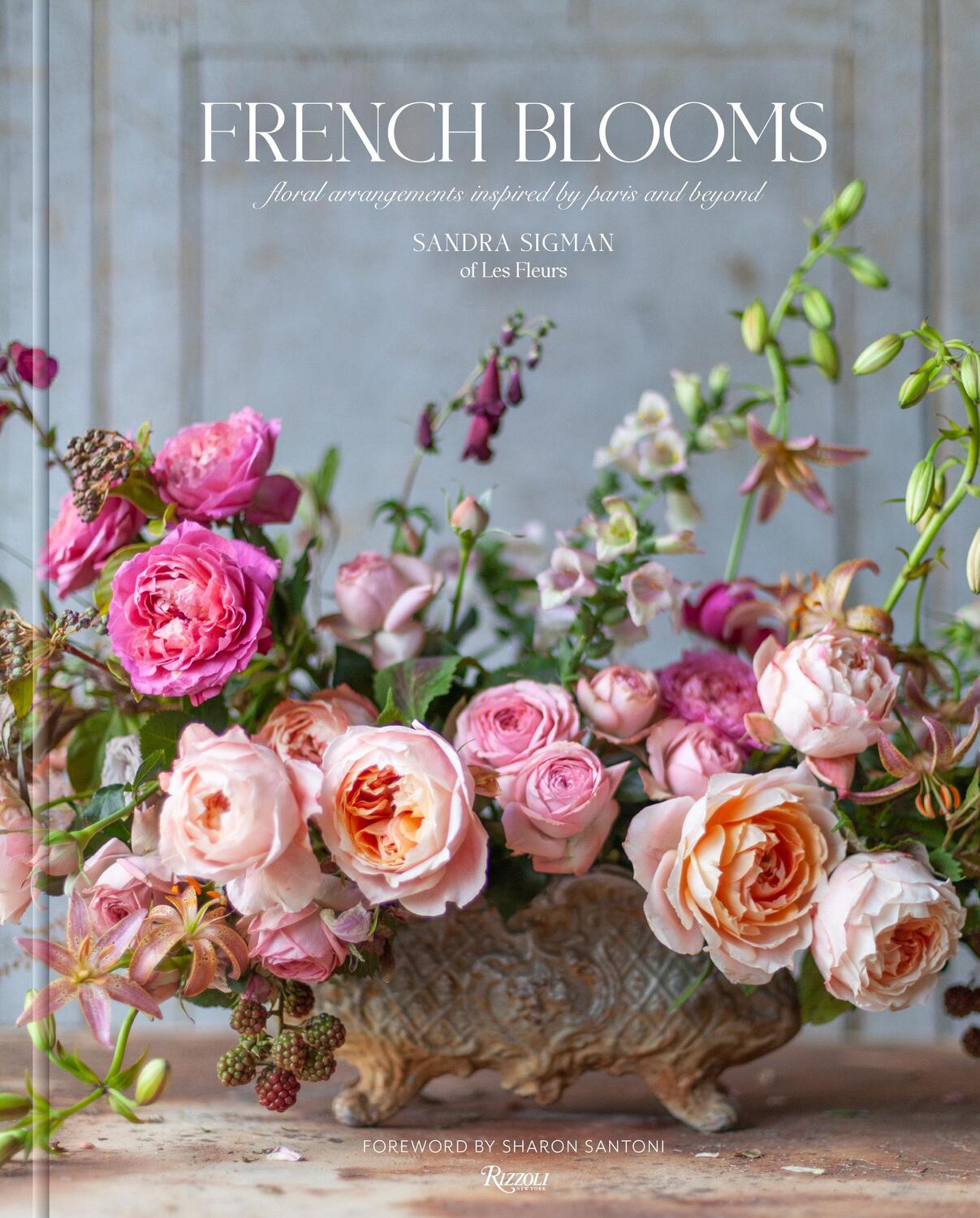 Cover: 9780847899067 | French Blooms | Floral Arrangements Inspired by Paris and Beyond