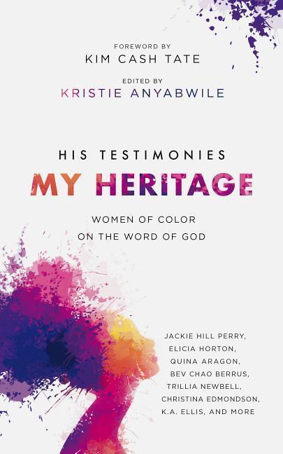 Cover: 9781784983758 | His Testimonies, My Heritage | Women of Color on the Word of God