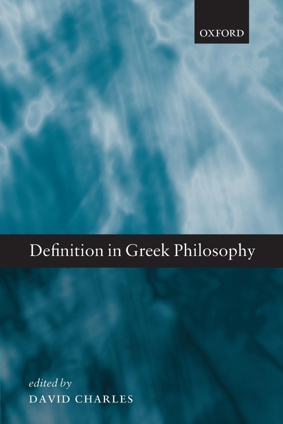 Cover: 9780198704553 | Definition in Greek Philosophy | David Charles | Taschenbuch | 2014