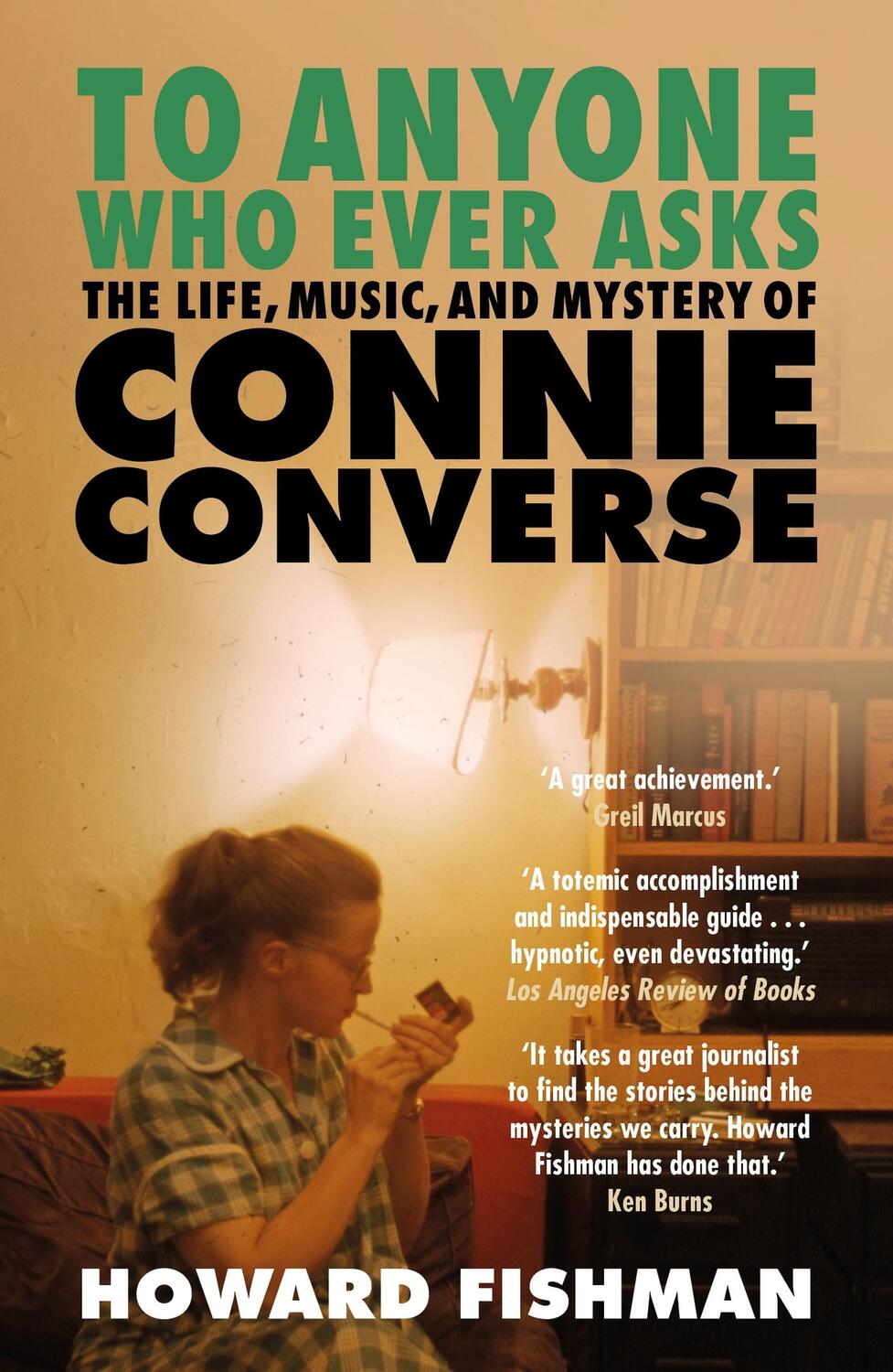 Cover: 9781035408887 | To Anyone Who Ever Asks: The Life, Music, and Mystery of Connie...
