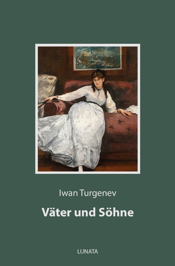 Cover: 9783753162218 | Väter und Söhne | Iwan Turgenev | Taschenbuch | 276 S. | Deutsch