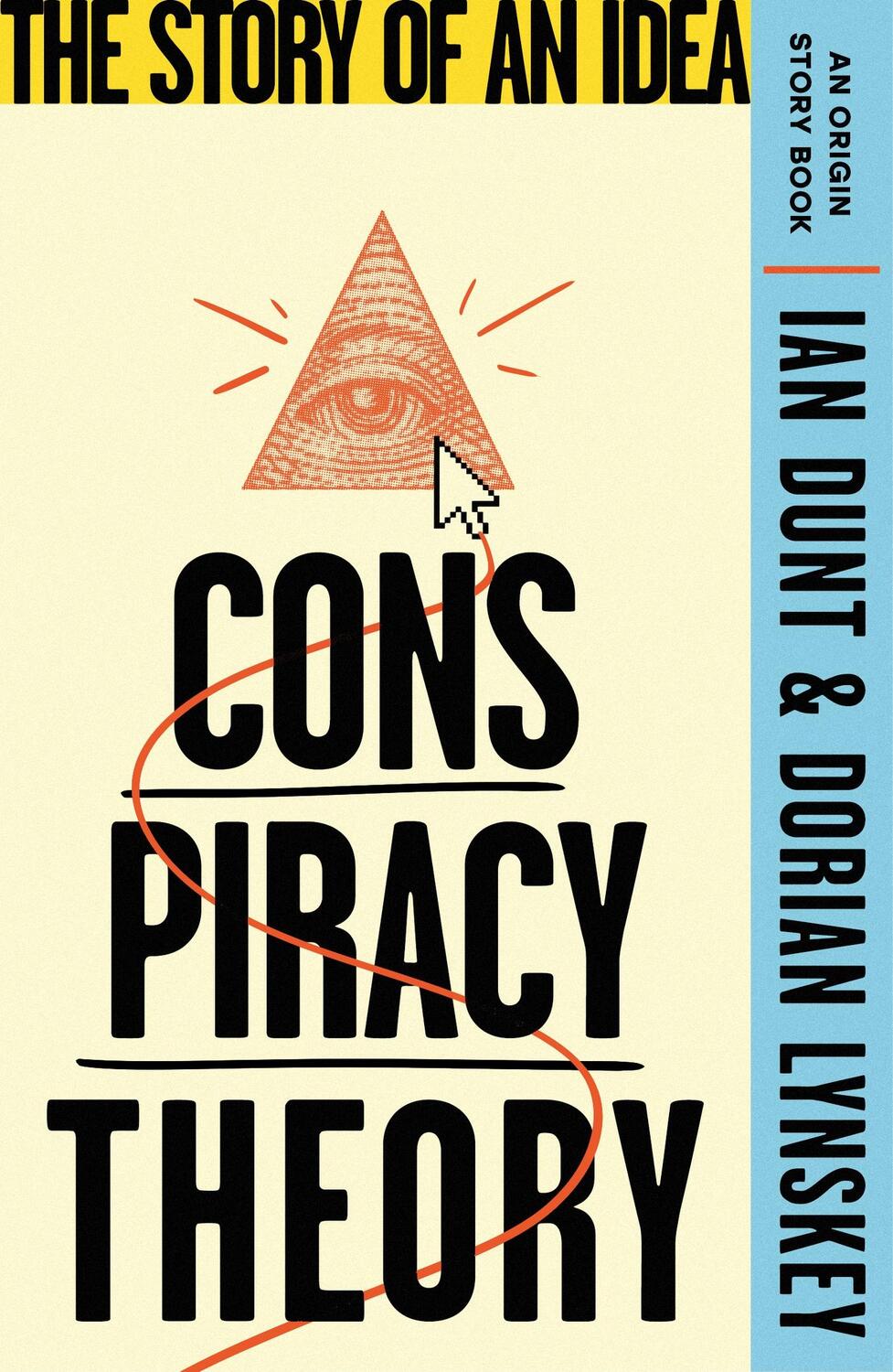 Cover: 9781399612869 | Conspiracy Theory | The Story of an Idea (An Origin Story Book) | Buch