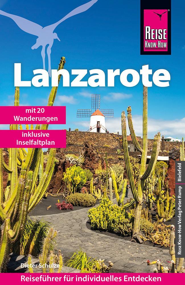 Cover: 9783831737468 | Reise Know-How Reiseführer Lanzarote | Dieter Schulze | Taschenbuch