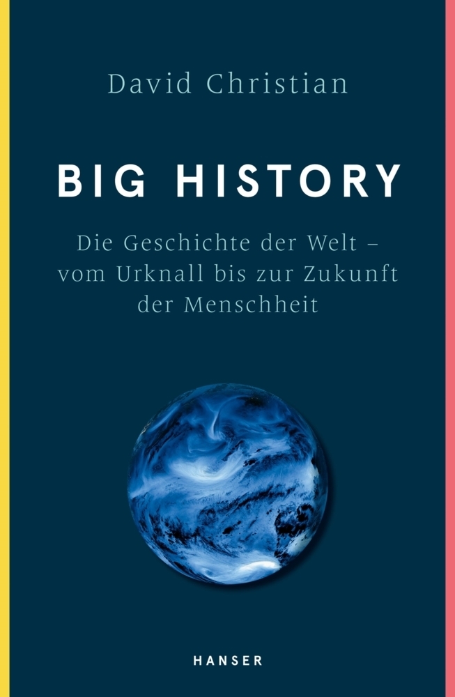 Cover: 9783446258334 | Big History | David Christian | Buch | 382 S. | Deutsch | 2018