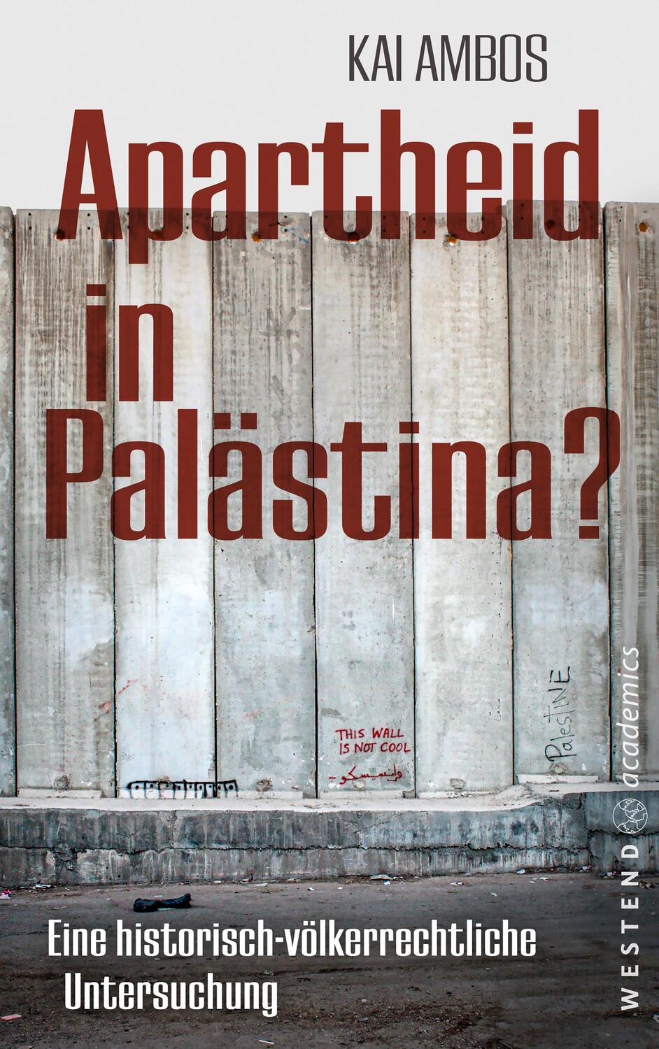 Cover: 9783949925245 | Apartheid in Palästina? | Kai Ambos | Taschenbuch | 272 S. | Deutsch