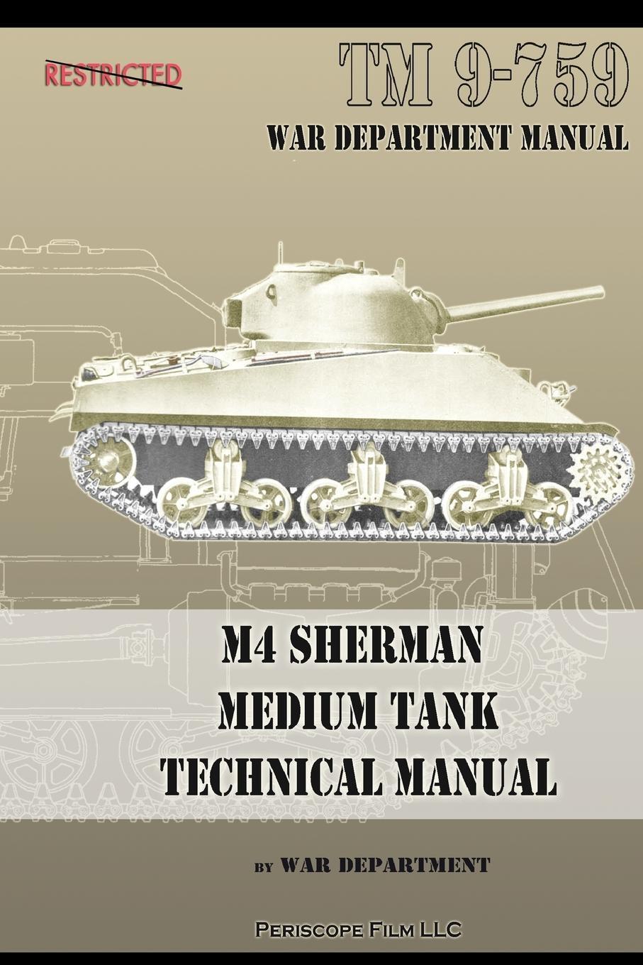 Cover: 9781935700821 | M4 Sherman Medium Tank Technical Manual | War Department | Taschenbuch