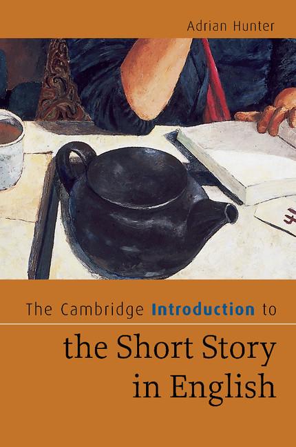 Cover: 9780521681124 | The Cambridge Introduction to the Short Story in English | Hunter