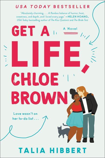 Cover: 9780062941206 | Get a Life, Chloe Brown | Talia Hibbert | Taschenbuch | Englisch