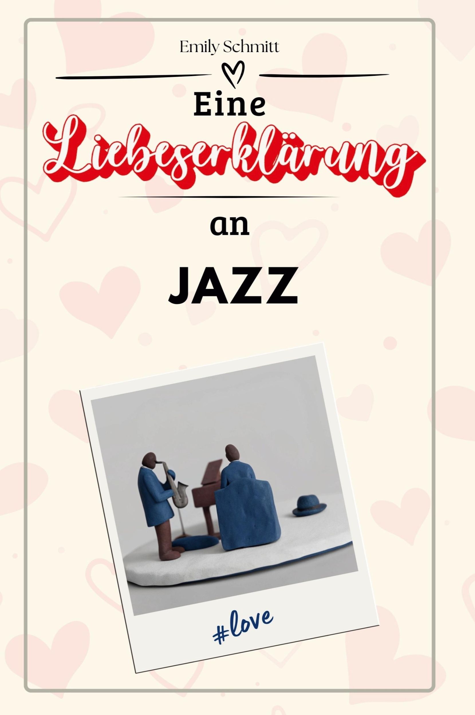 Cover: 9783759147172 | Eine Liebeserklärung an Jazz | Emily Schmitt | Taschenbuch | Deutsch