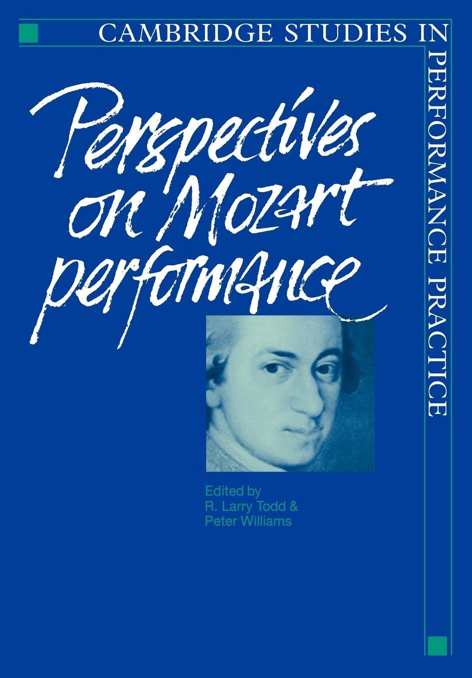 Cover: 9780521024068 | Perspectives on Mozart Performance | Peter Williams | Taschenbuch