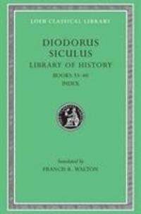 Cover: 9780674994652 | Library of History | Fragments of Books 33-40 | Diodorus Siculus