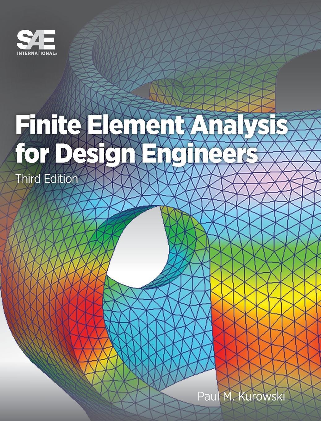 Cover: 9781468605358 | Finite Element Analysis for Design Engineers | Paul M Kurowski | Buch