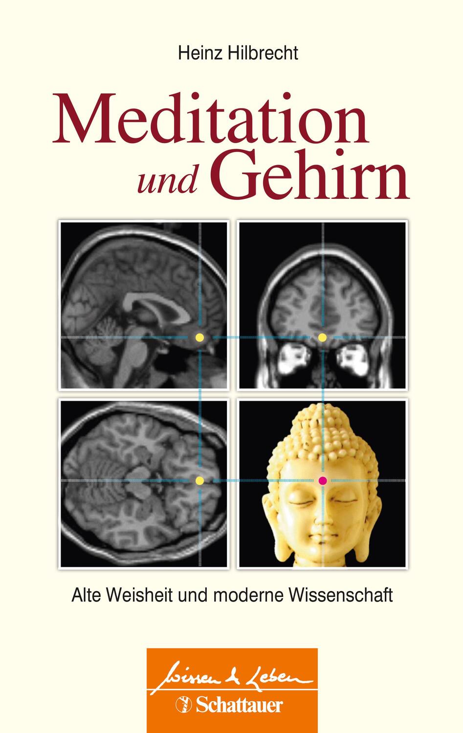 Cover: 9783608427950 | Meditation und Gehirn | Alte Weisheit und moderne Wissenschaft | Buch