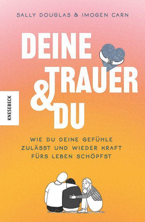 Cover: 9783957287595 | Deine Trauer und du | Sally Douglas (u. a.) | Taschenbuch | 296 S.