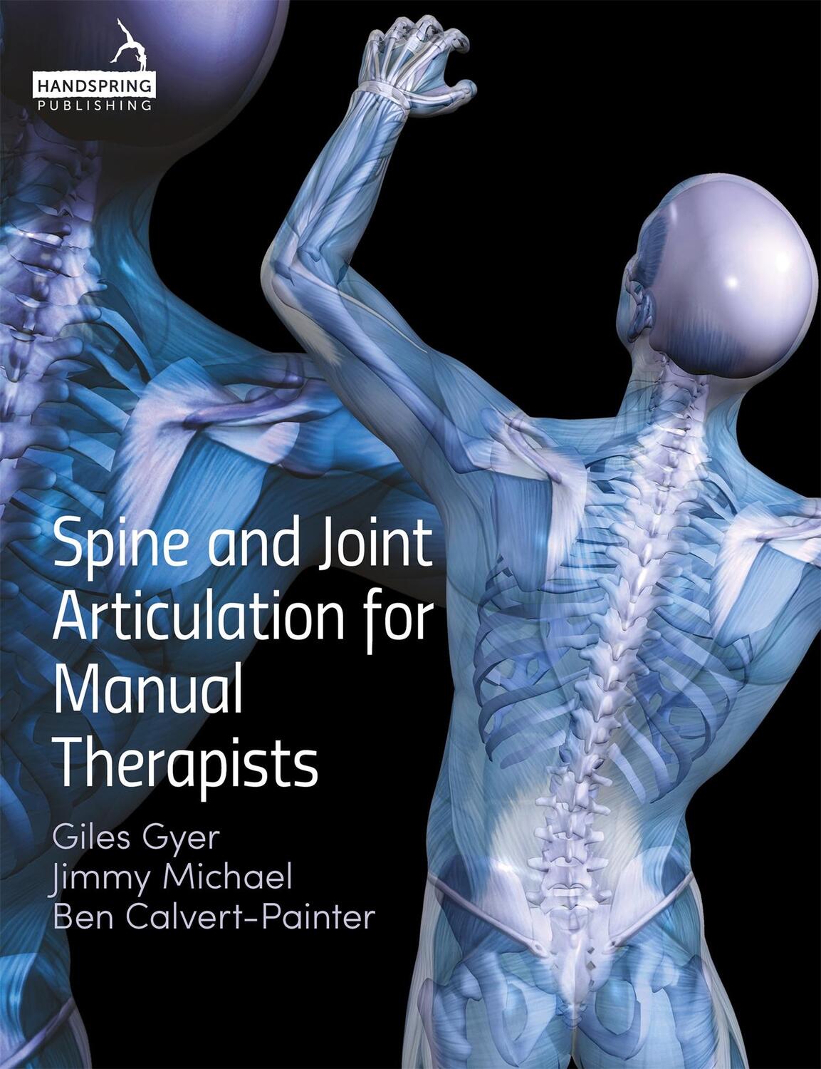 Cover: 9781909141315 | Spine and Joint Articulation for Manual Therapists | G. Gyer (u. a.)