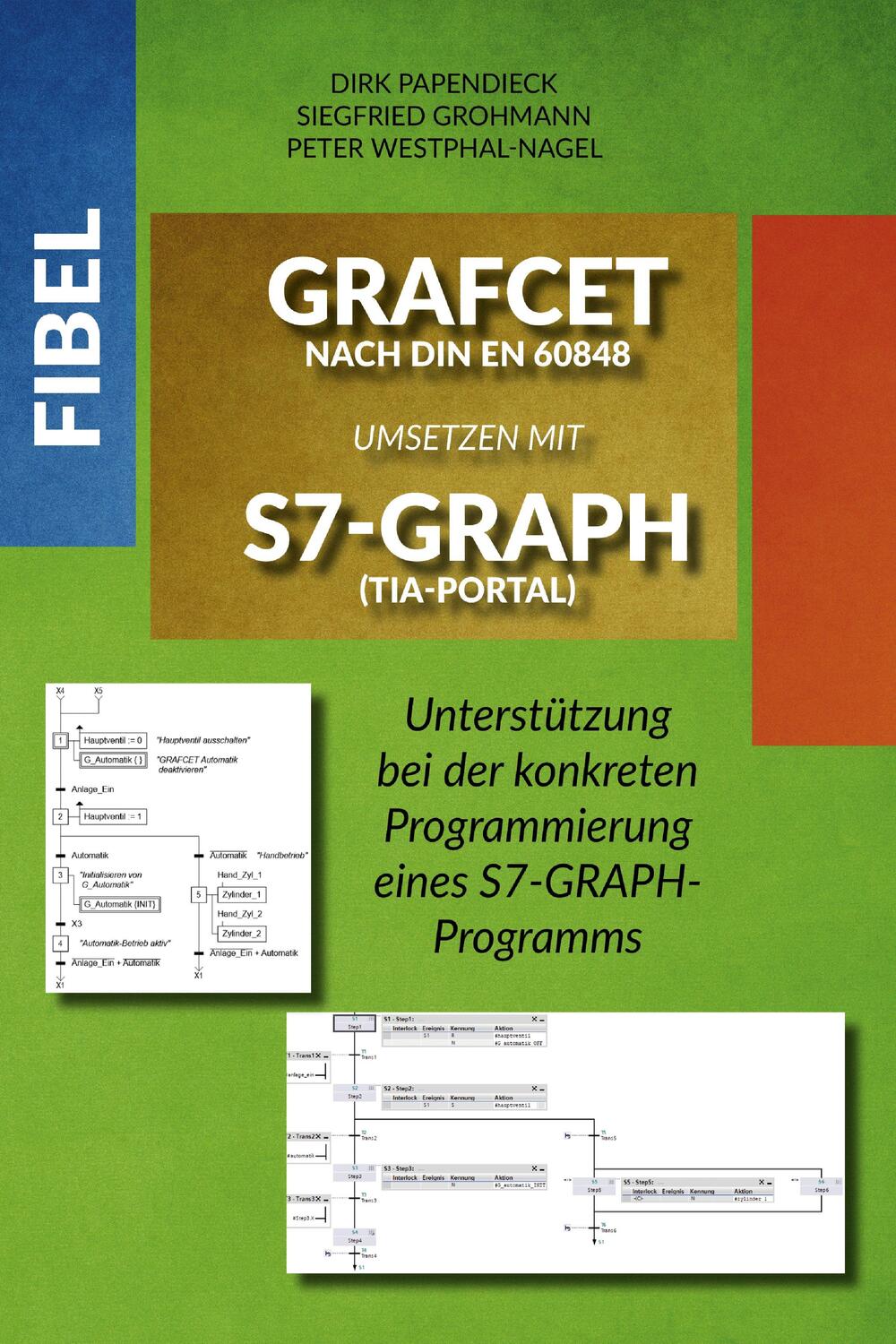 Cover: 9783969010310 | Fibel GRAFCET nach DIN EN 60848 umsetzen mit S7-GRAPH (TIA-Portal)