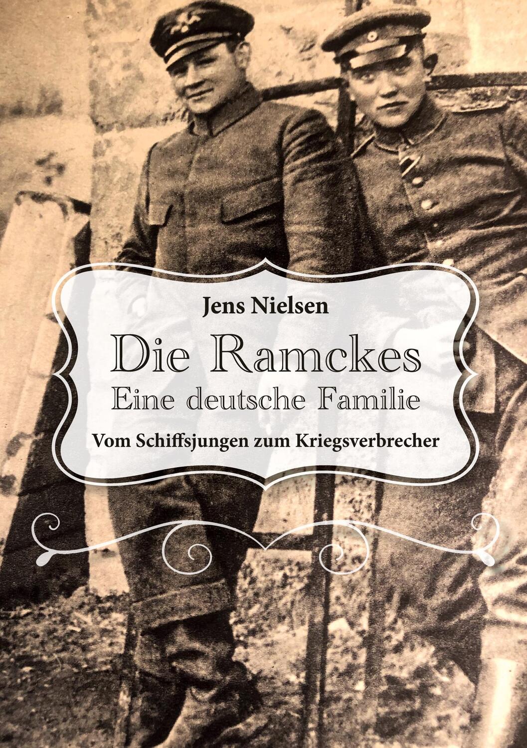 Cover: 9783759705341 | Die Ramckes Eine deutsche Familie | Jens Nielsen | Buch | 152 S.