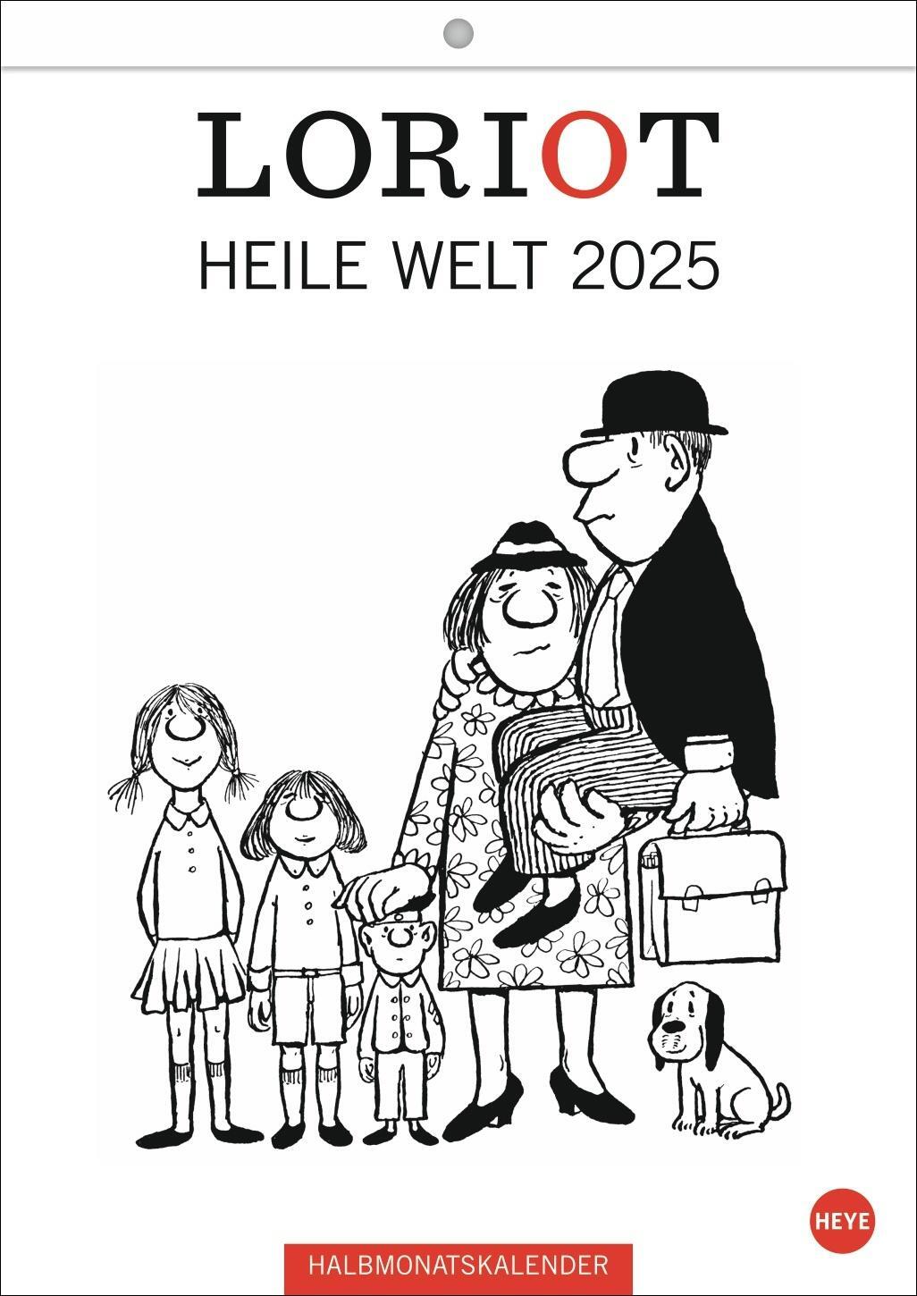 Cover: 9783756405619 | Loriot Heile Welt Halbmonatskalender 2025 | Loriot | Kalender | 25 S.