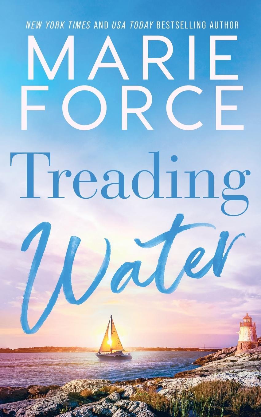 Cover: 9781958035474 | Treading Water | Marie Force | Taschenbuch | Paperback | Englisch