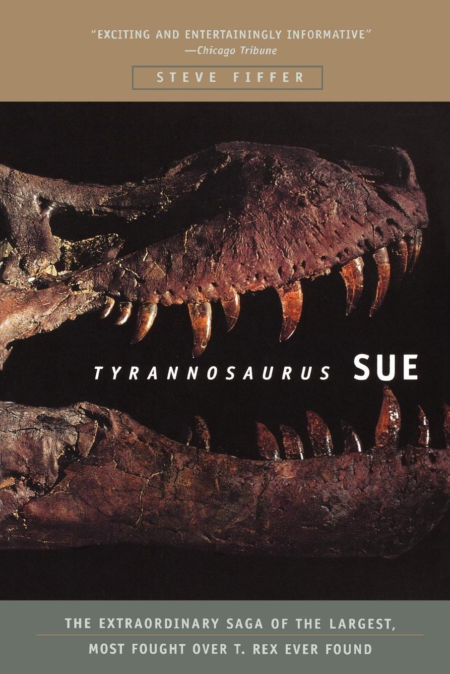 Cover: 9780716794622 | Tyrannosaurus Sue | Steve Fiffer | Taschenbuch | Paperback | Englisch