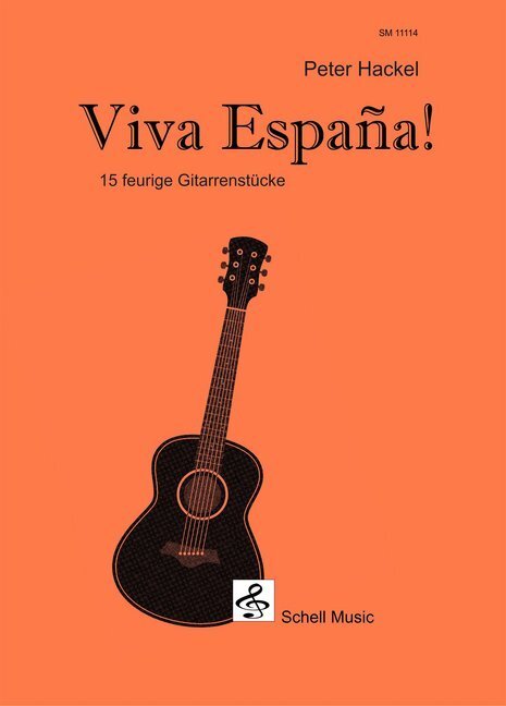 Cover: 9783864111143 | Viva España | 15 feurige Gitarrenstücke | Peter Hackel | Buch | 2016