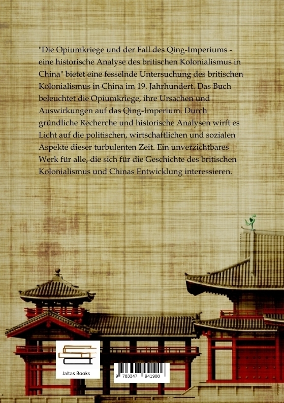 Bild: 9783347941908 | Die Opiumkriege und der Fall des Qing-Imperiums - eine historische...