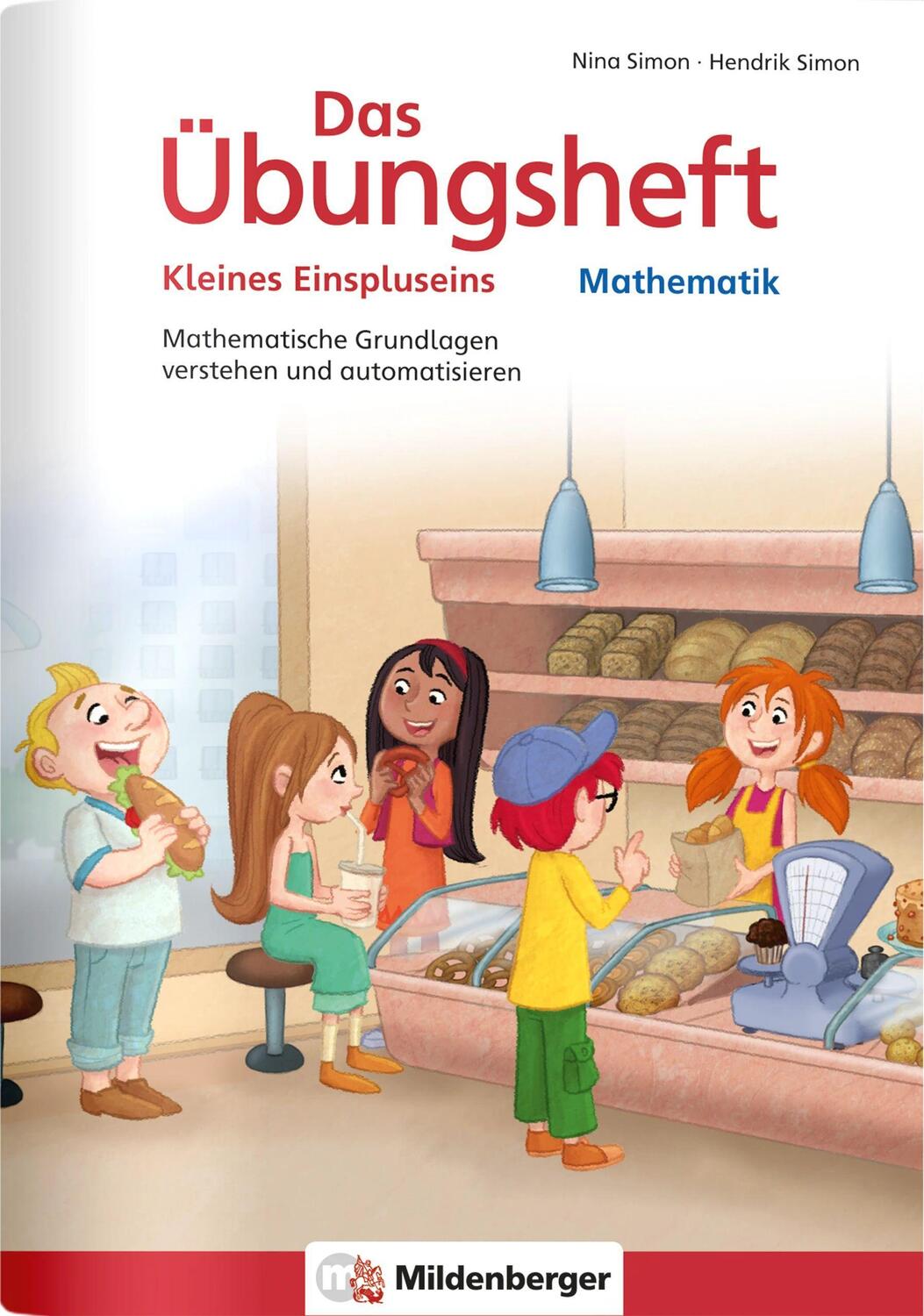 Cover: 9783619154388 | Das Übungsheft Mathematik - Kleines Einspluseins | Nina Simon (u. a.)