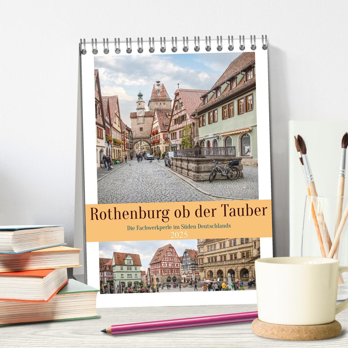 Bild: 9783435879403 | Rothenburg ob der Tauber (Tischkalender 2025 DIN A5 hoch), CALVENDO...