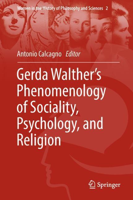 Cover: 9783319975917 | Gerda Walther¿s Phenomenology of Sociality, Psychology, and Religion