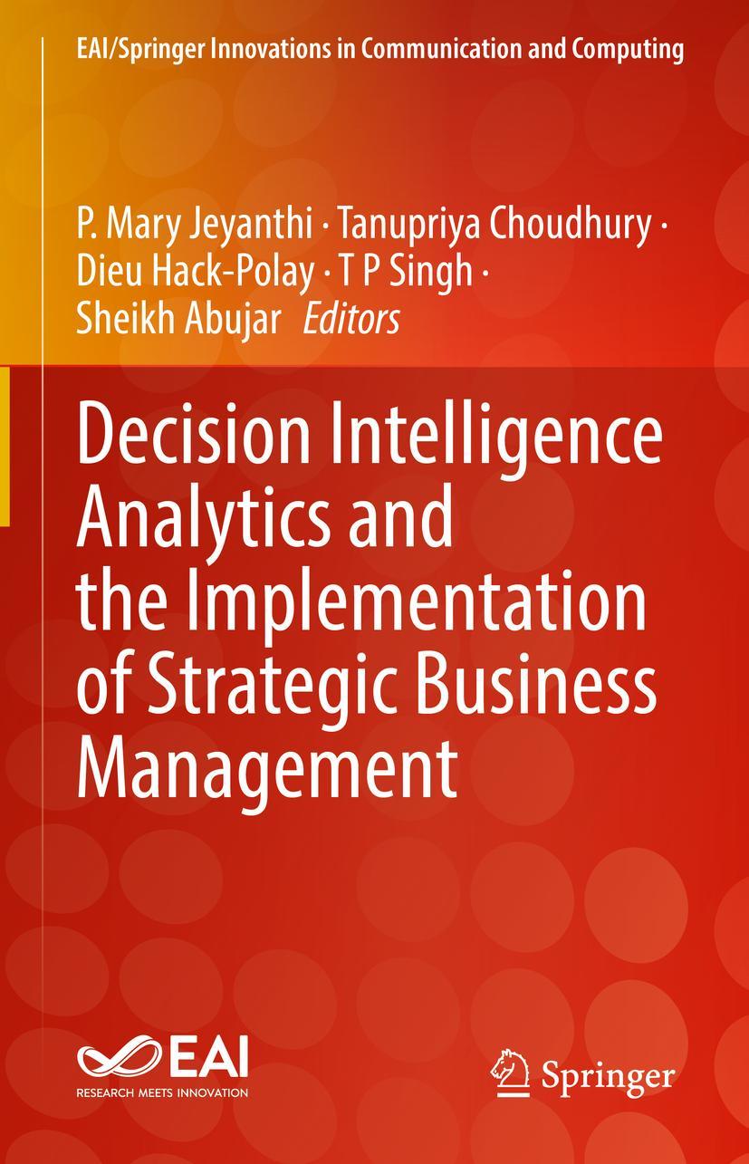 Cover: 9783030827625 | Decision Intelligence Analytics and the Implementation of Strategic...