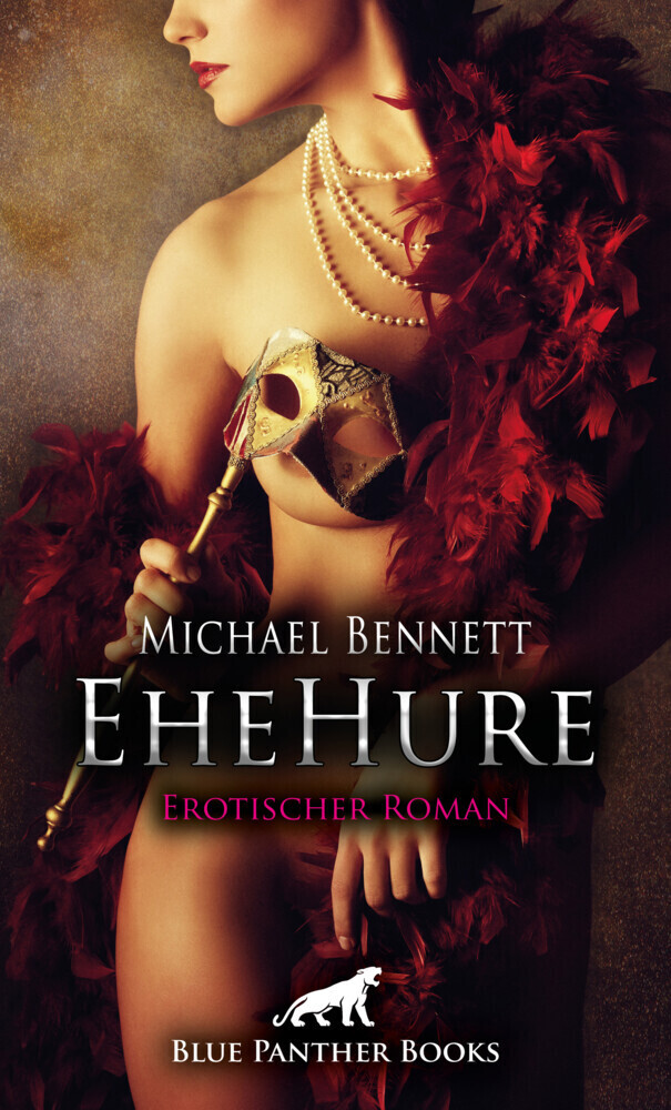 Cover: 9783862775255 | EheHure Erotischer Roman | Michael Bennett | Taschenbuch | 2018