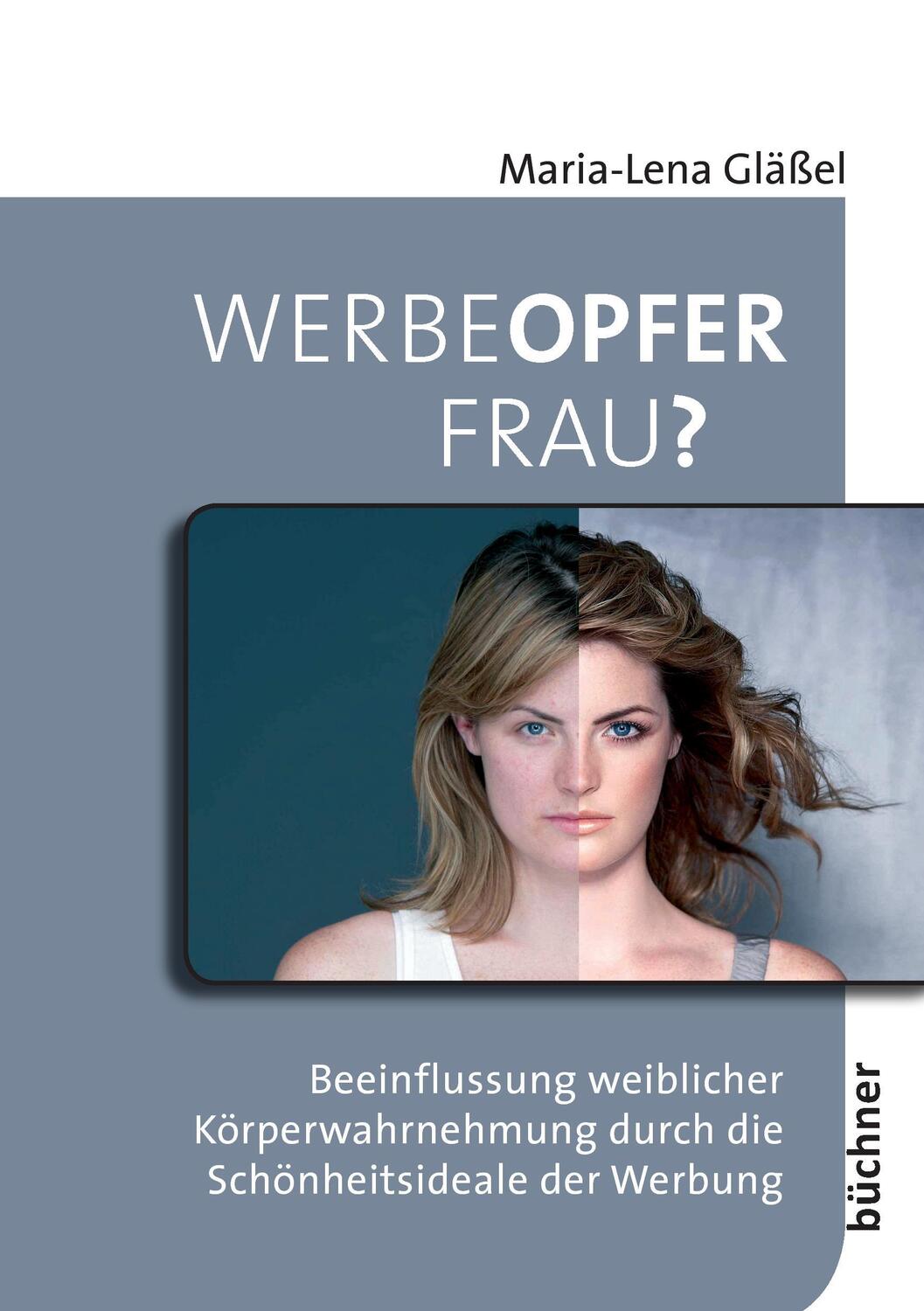 Cover: 9783941310131 | Werbeopfer Frau? | Maria-Lena Gläßel | Taschenbuch | Deutsch | 2010