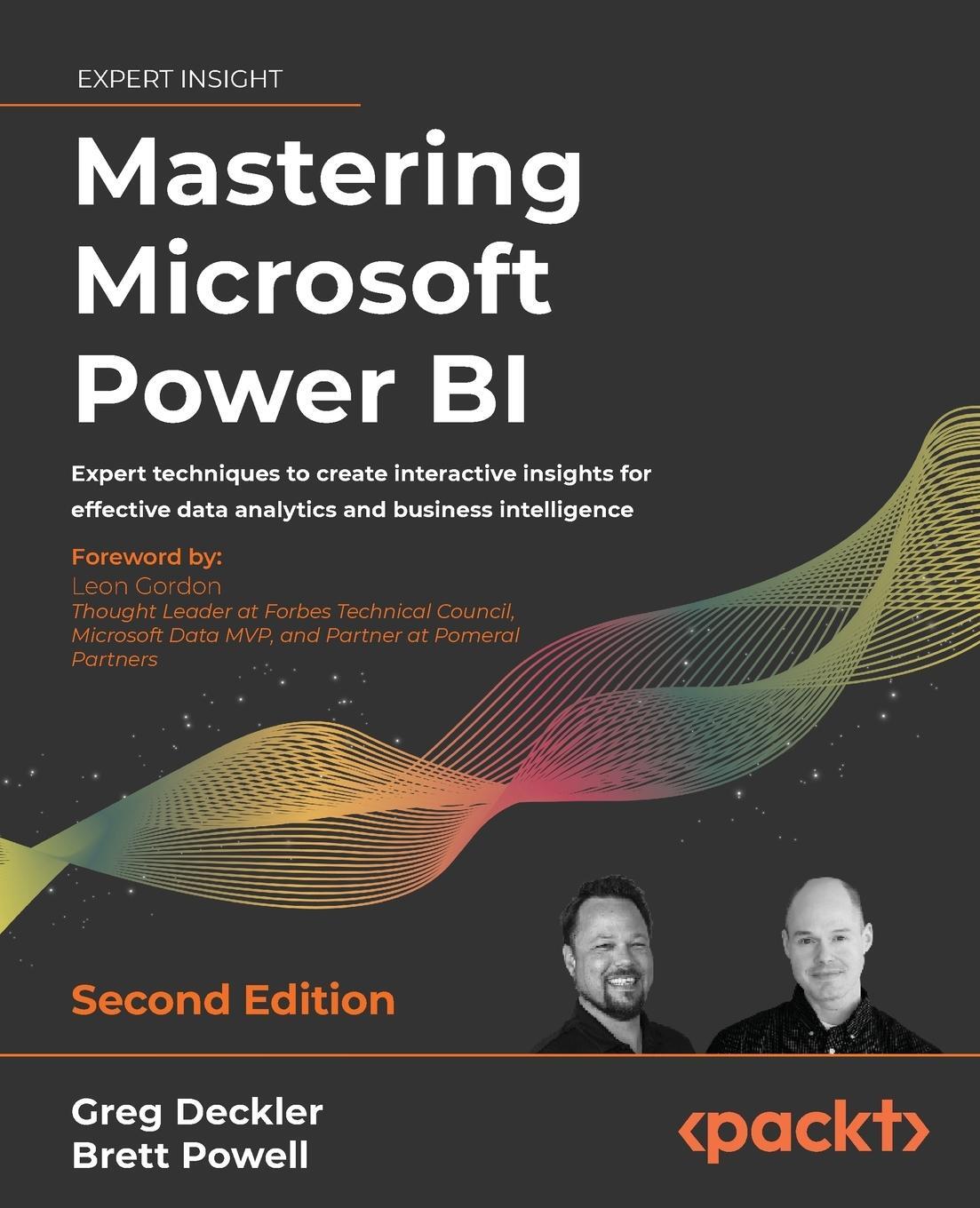 Cover: 9781801811484 | Mastering Microsoft Power BI - Second Edition | Greg Deckler (u. a.)