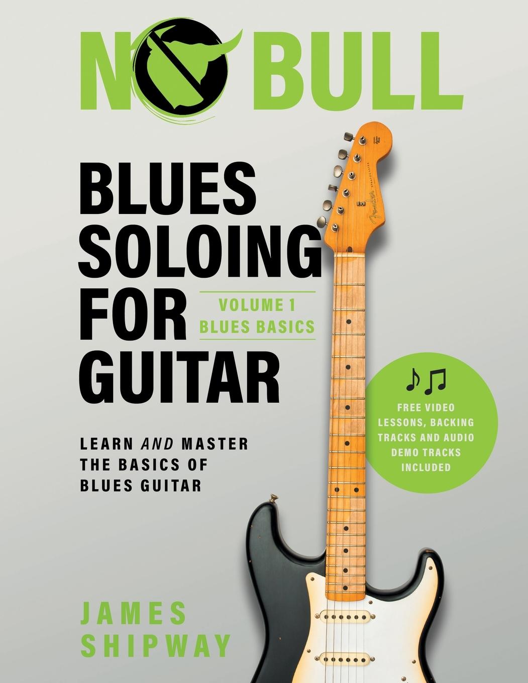 Cover: 9781914453304 | Blues Soloing For Guitar, Volume 1 | James Shipway | Taschenbuch