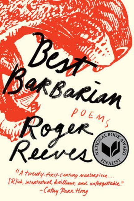 Cover: 9781324064459 | Best Barbarian: Poems | Roger Reeves | Taschenbuch | Englisch | 2023
