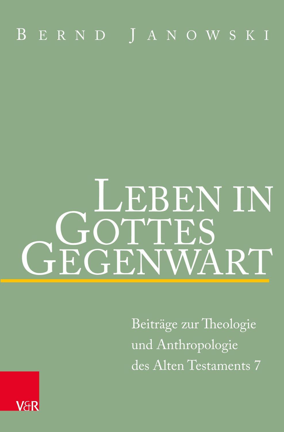 Cover: 9783788735128 | Leben in Gottes Gegenwart | Bernd Janowski | Taschenbuch | VIII | 2021